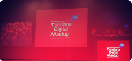 Tunisiana Digital Meetup - 8 Juin 2013